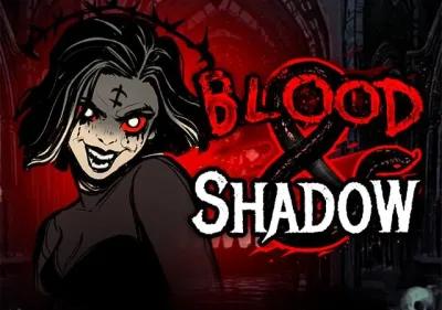 Blood and Shadow